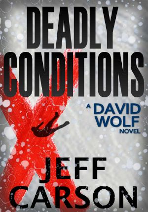 [David Wolf 04] • Deadly Conditions